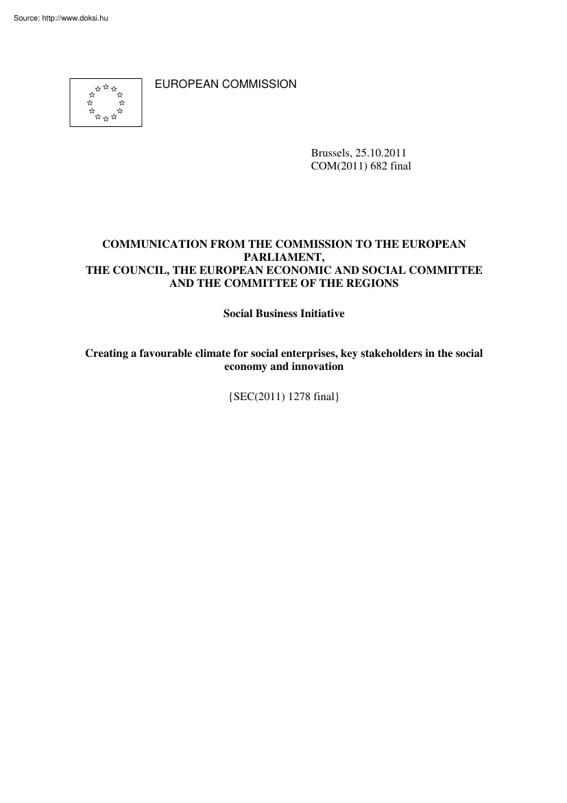 Communication from the commission to the european parliament, The council, The european economic