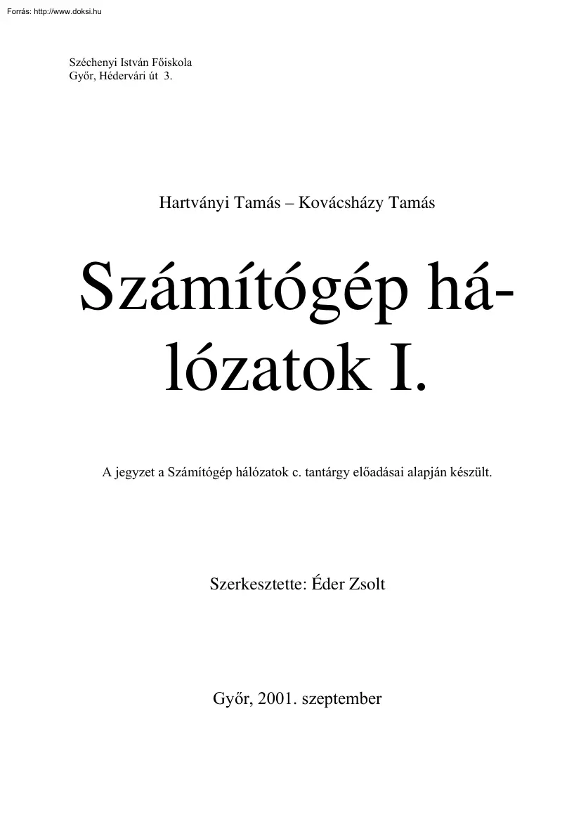Hartványi-Kovácsházy - Számítógép hálózatok I