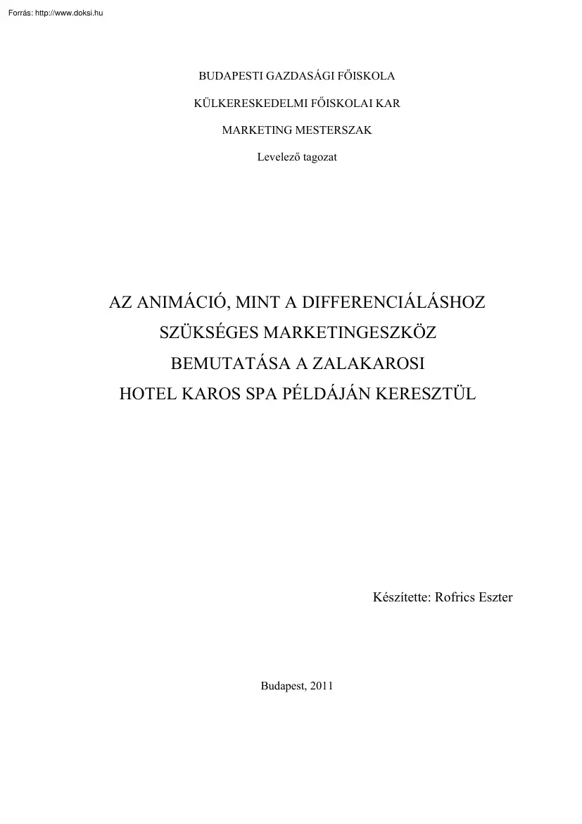 Rofrics Eszter - Az animáció mint a diferenciáláshoz szükséges marketingeszköz bemutatása