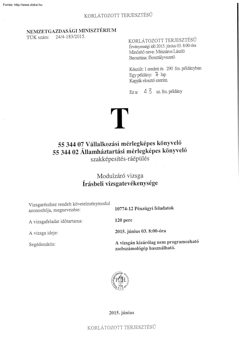 Mérlegképes könyvelő modulzáró vizsga 2015