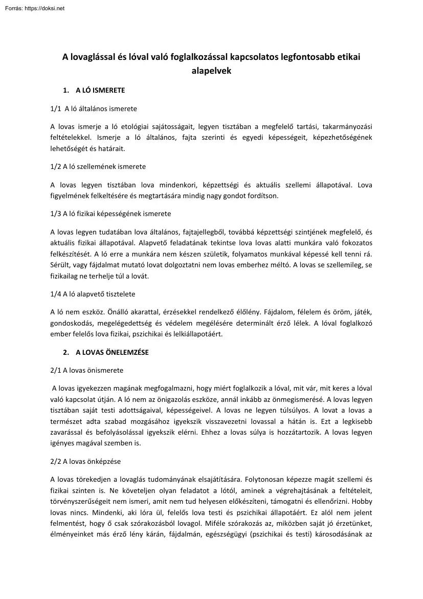A lovaglással és lóval való foglalkozással kapcsolatos legfontosabb etikai alapelvek