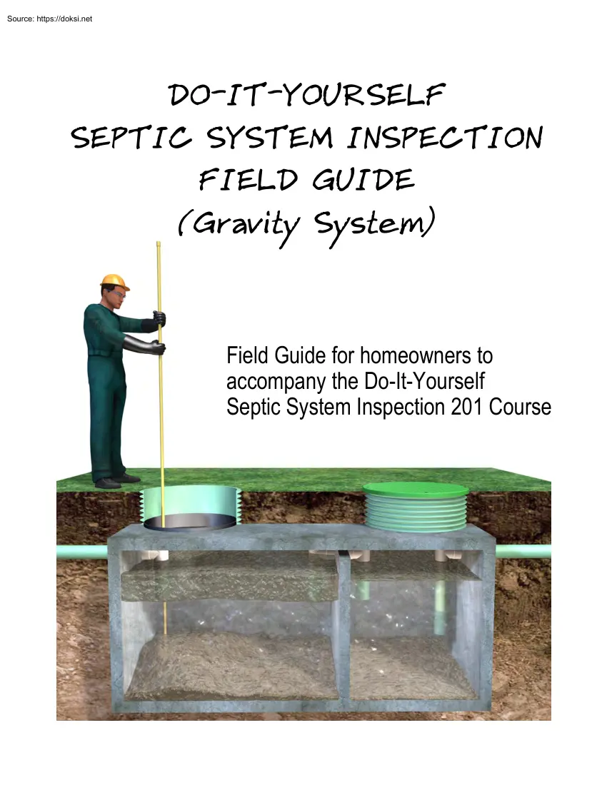 Do It Yourself Septic System Inspection Field Guide, Gravity System