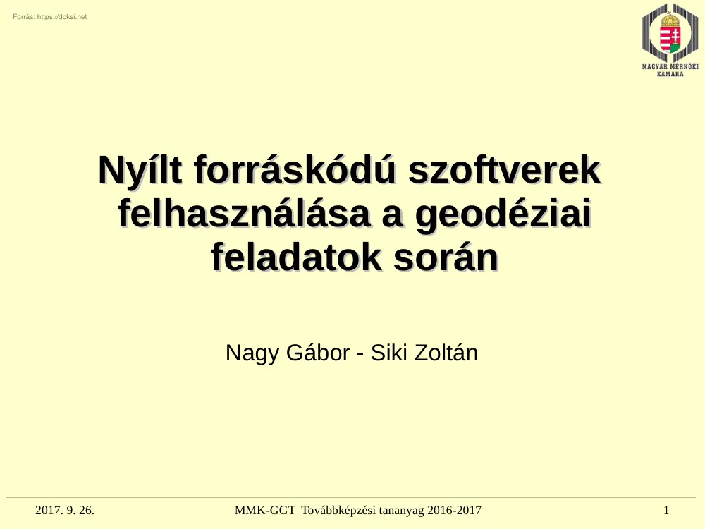 Nyílt forráskódú szoftverek felhasználása a geodéziai feladatok során