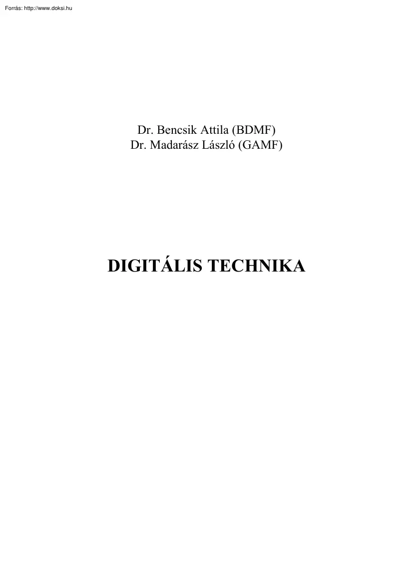 Bencsik-Madarász - Digitális technika