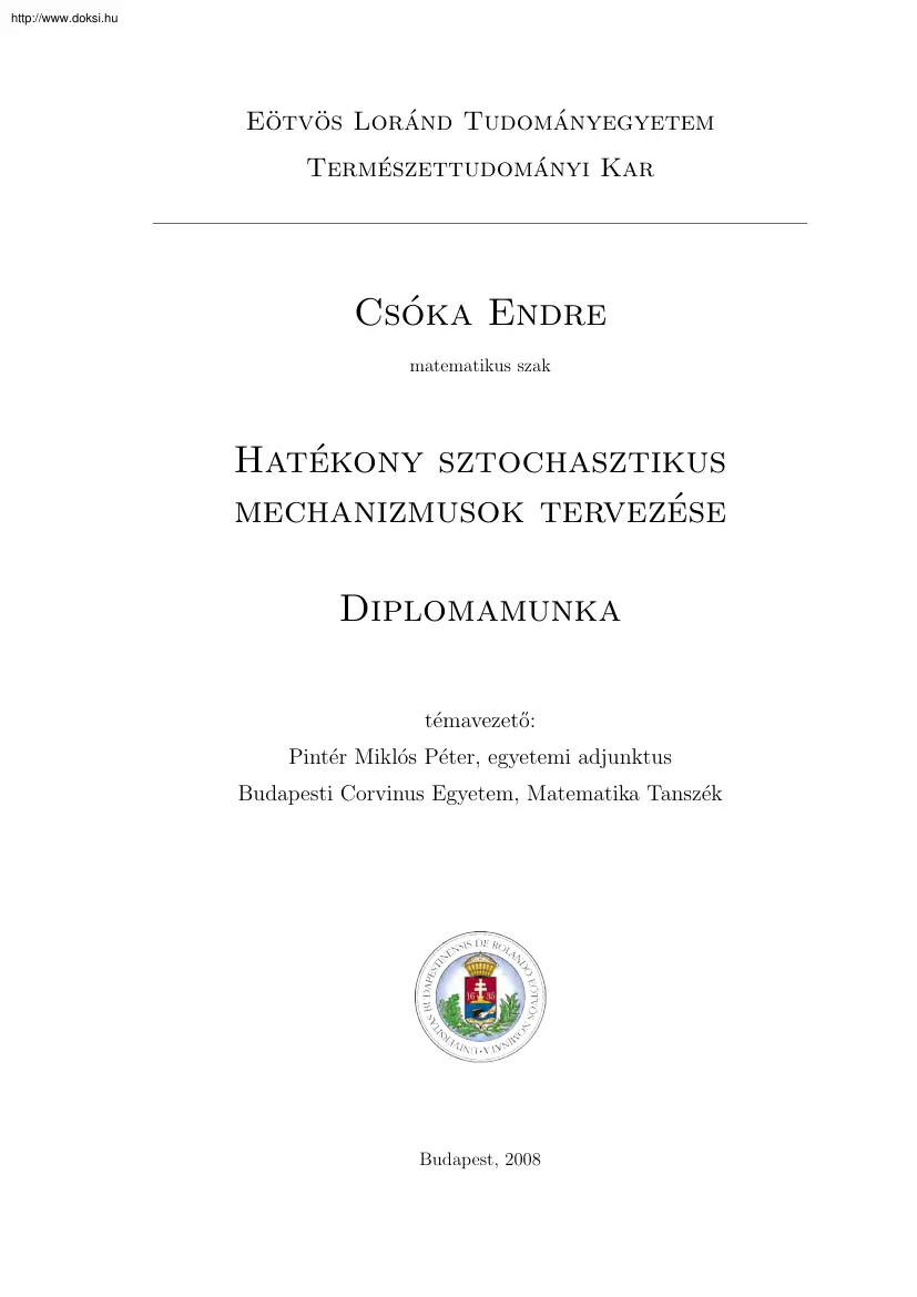 Csóka Endre - Hatékony sztochasztikus mechanizmusok tervezése, diplomamunka