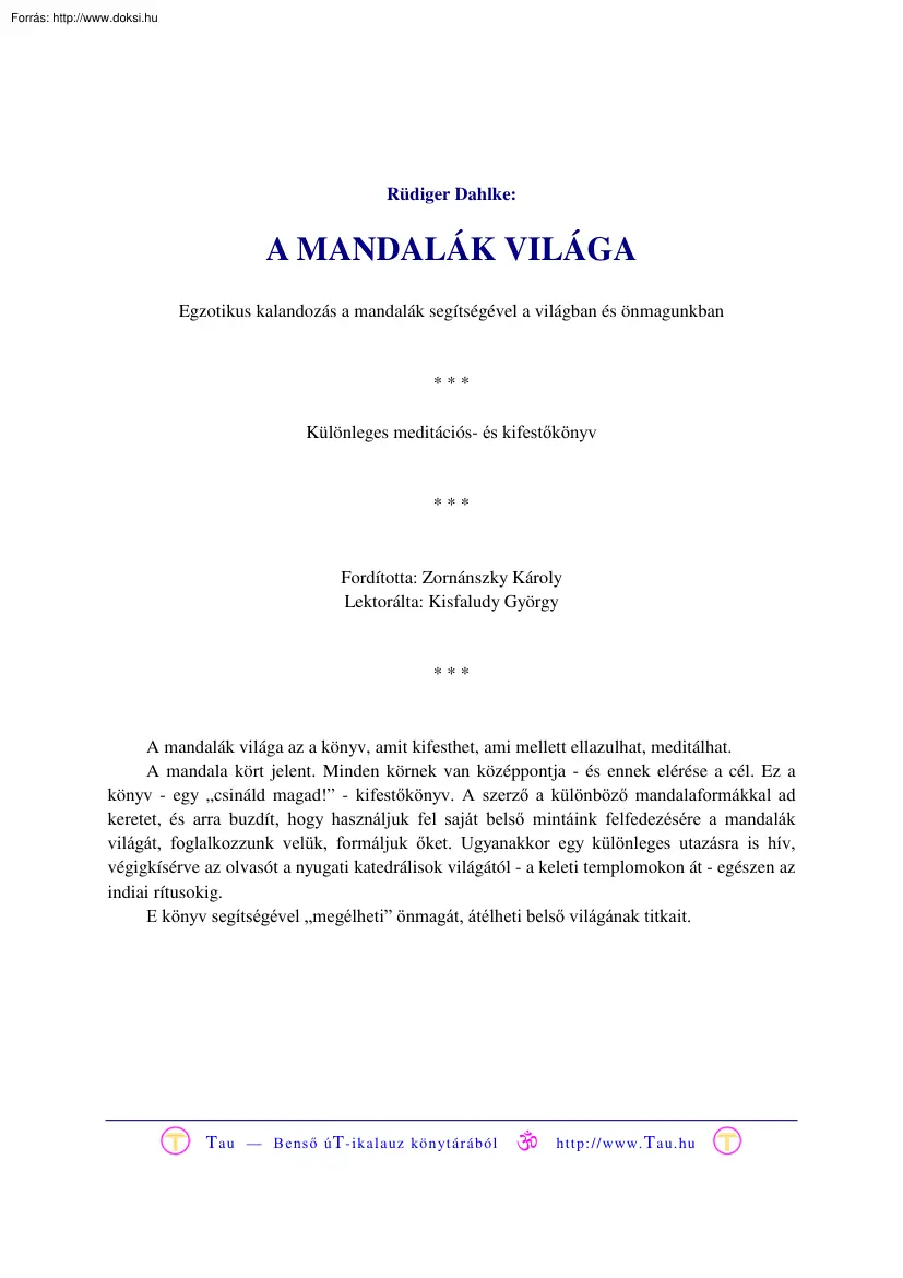 Rüdiger Dahlke - A Mandalák világa