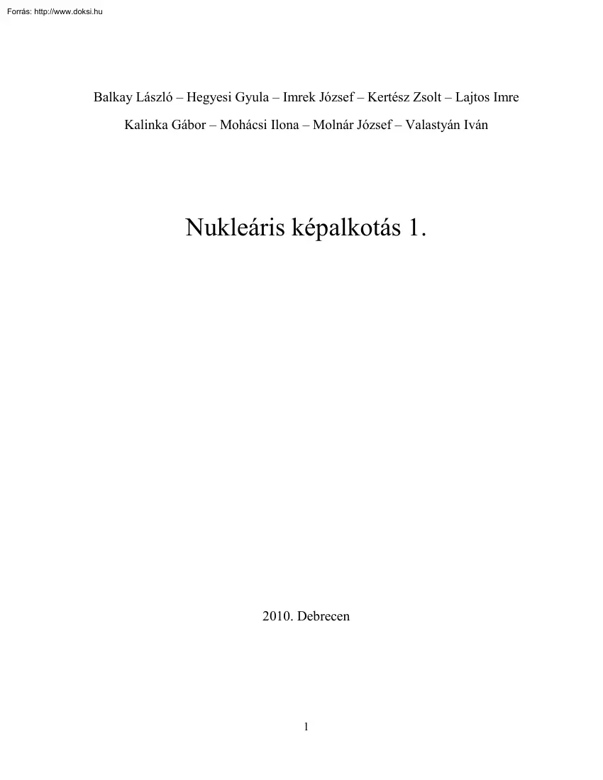 Balkay-Hegyesi-Imrek - Nukleáris képalkotás