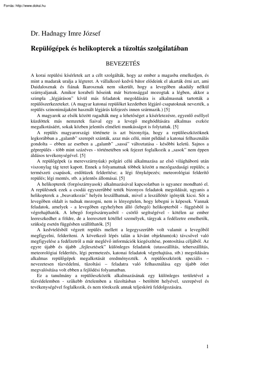 Dr. Hadnagy Imre József - Repülőgépek és helikopterek a tűzoltás szolgálatában