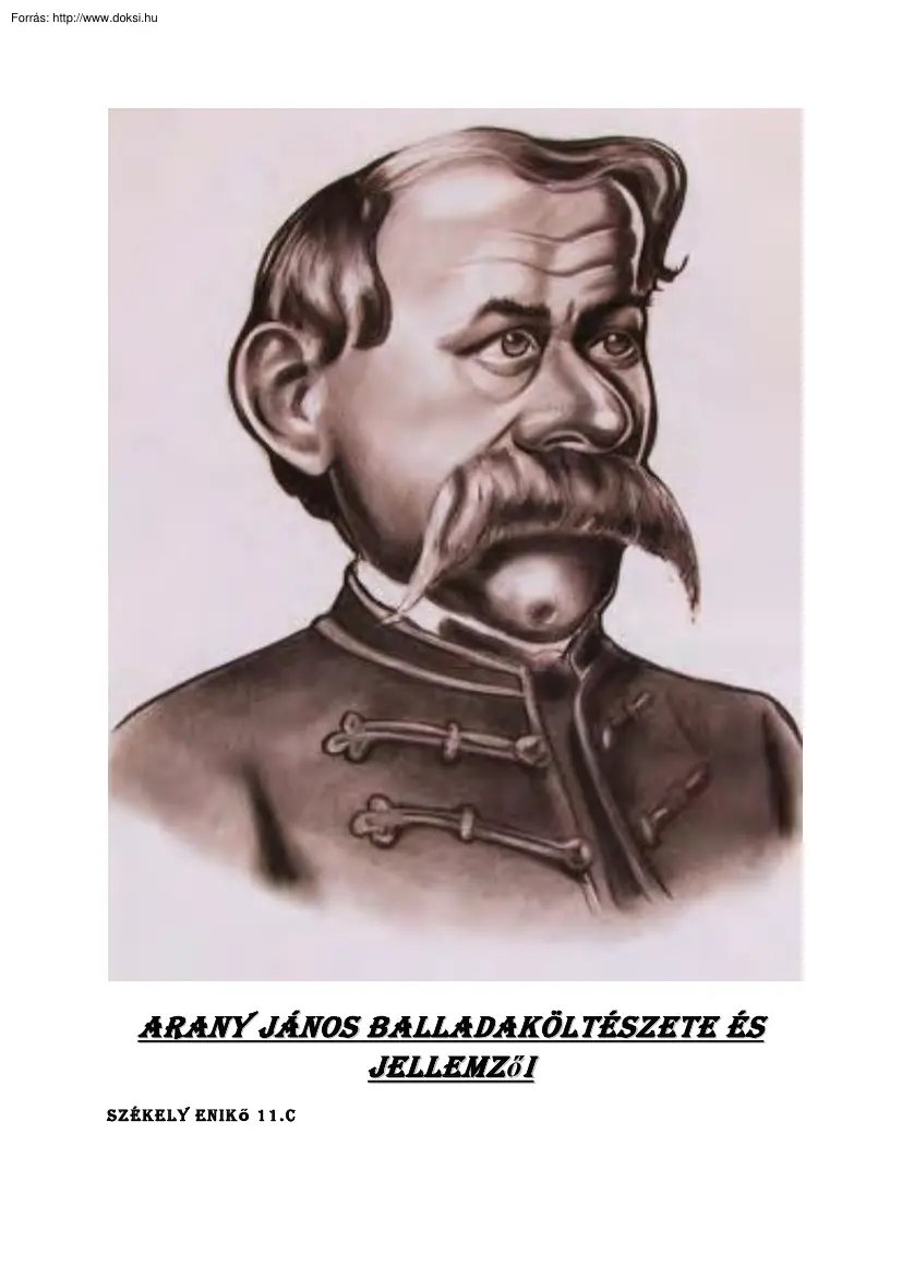 Székely Enikő - Arany János balladaköltészete és jellemzői