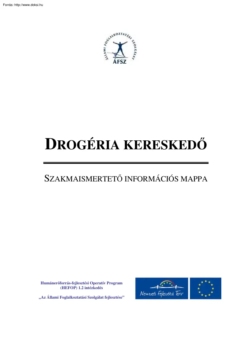 Drogéria kereskedő, szakmaismertető információs mappa