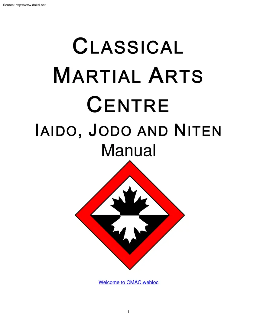 Classical Martial Arts Centre, Iaido, Jodo and Niten Manual