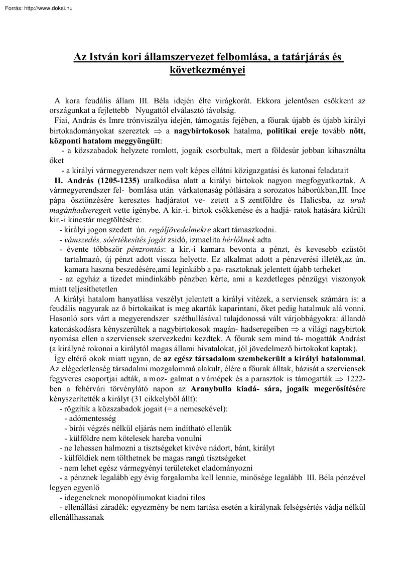 Az István kori államszervezet felbomlása, a tatárjárás és következményei