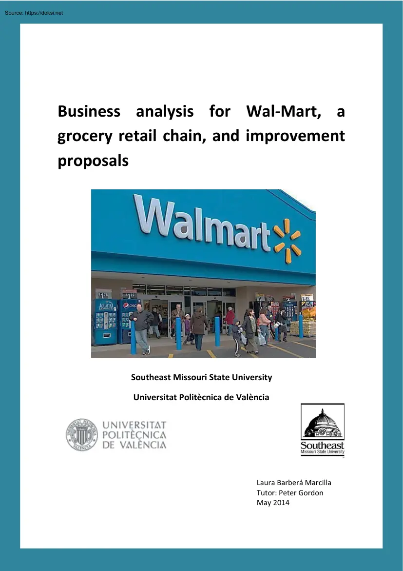 Business Analysis for WalMart, A Grocery Retail Chain, and Improvement Proposals
