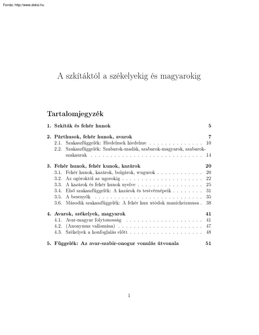 Kánnai Zoltán - A szkítáktól a székelyekig és magyarokig