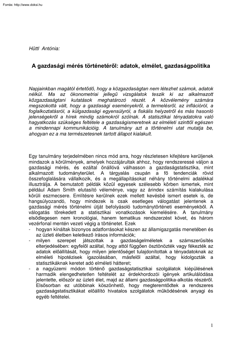 Hüttl Antónia - A gazdasági mérés történetéről, adatok, elmélet, gazdaságpolitika