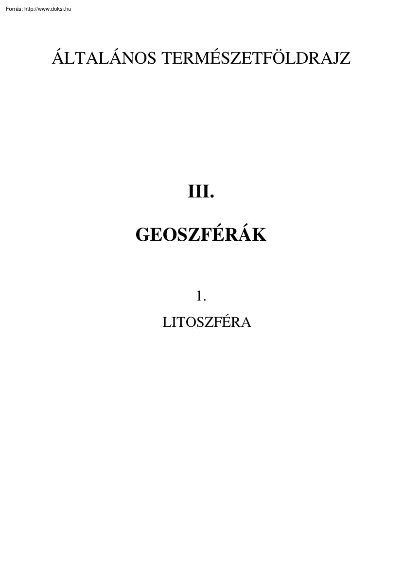Általános természetföldrajz III. Geoszférák, Litoszféra