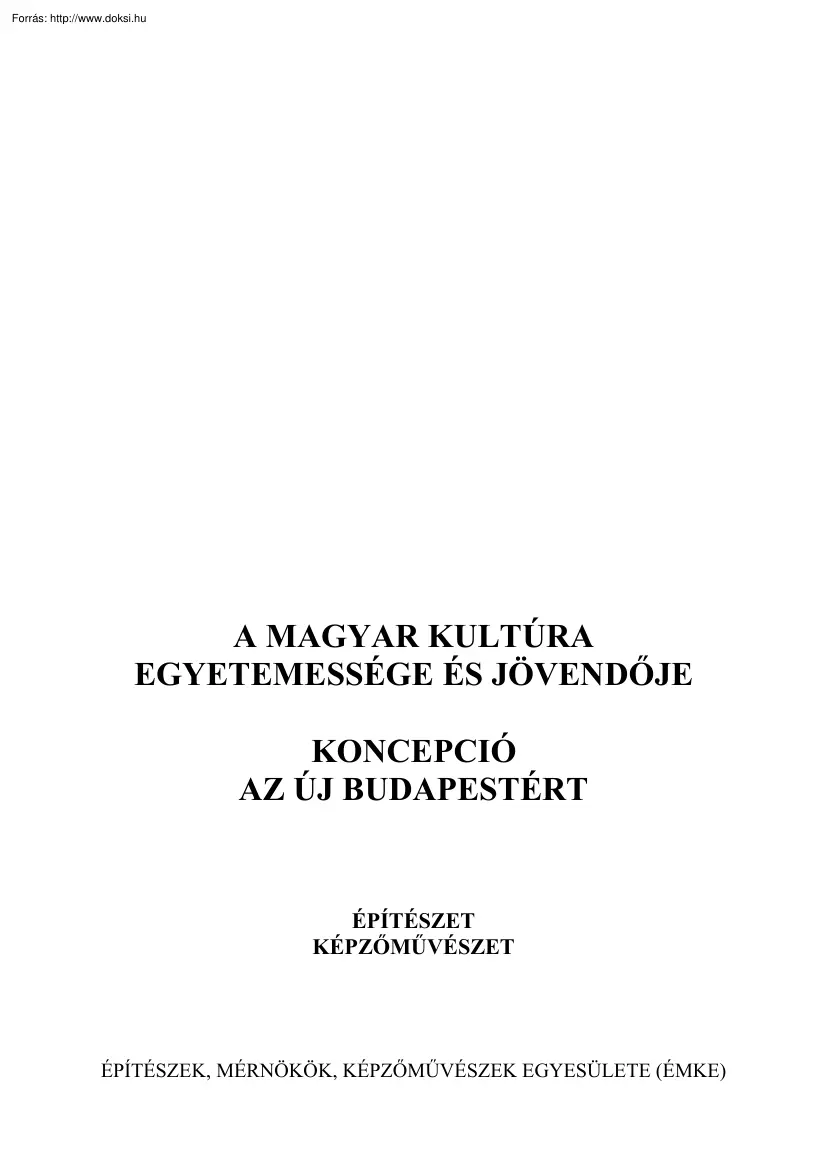 Fábián-Fajó-Kévés - A magyar kultúra egyetemessége és jövendője