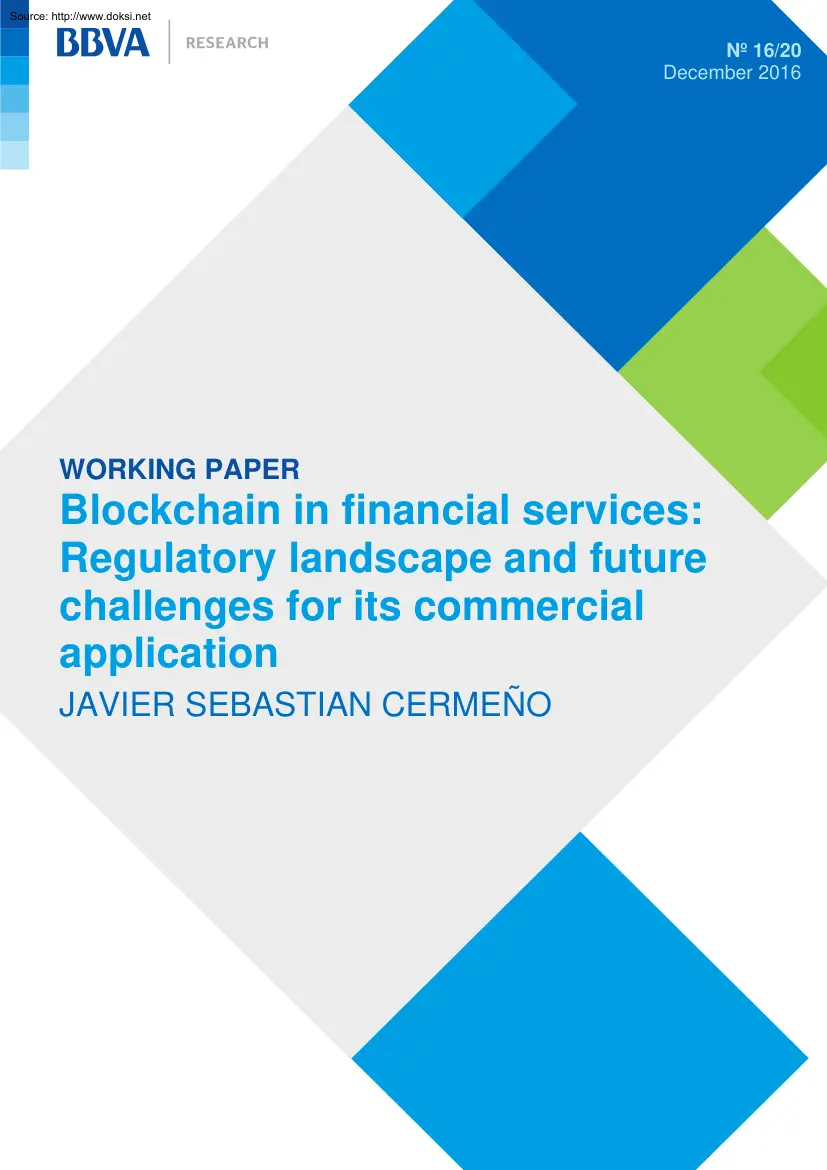 Javier Sebastian Cermeno - Blockchain in Financial Services, Regulatory Landscape and Future