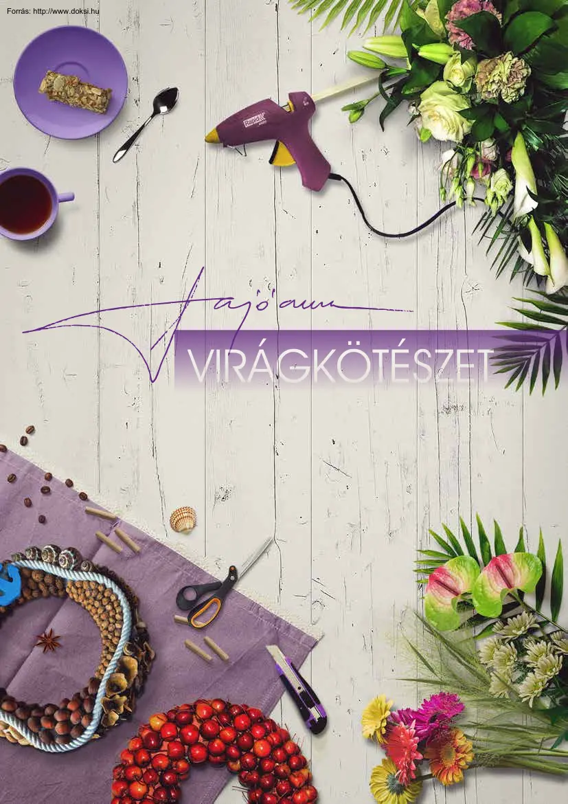 Sajó Anna - Virágkötészet