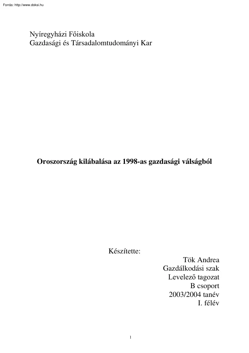 Tök Andrea - Oroszország kilábalása az 1998-as gazdasági válságból