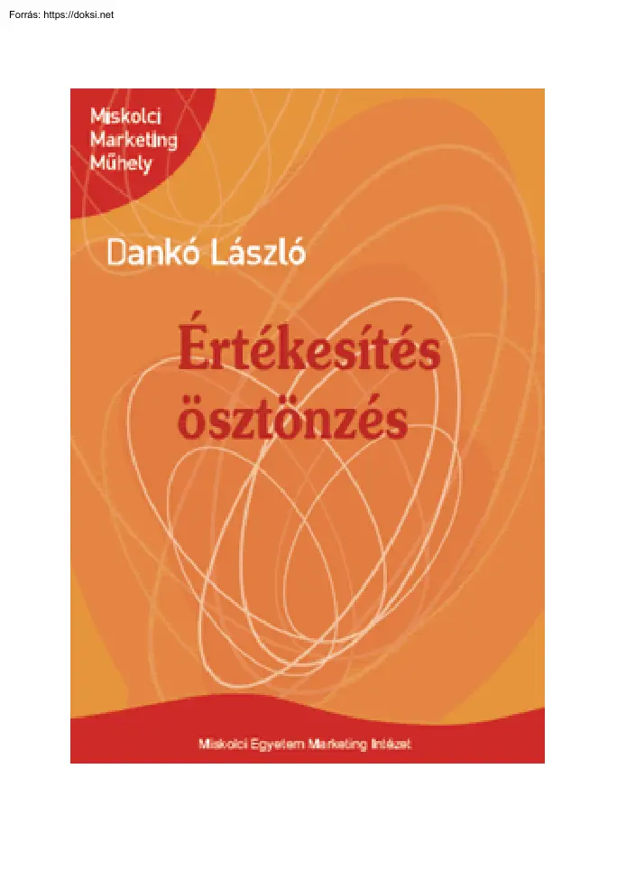 Dankó László - Értékesítés ösztönzés