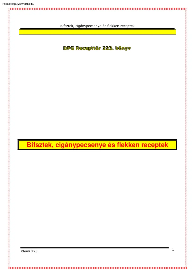 Bifsztek, cigánypecsenye és flekken receptek