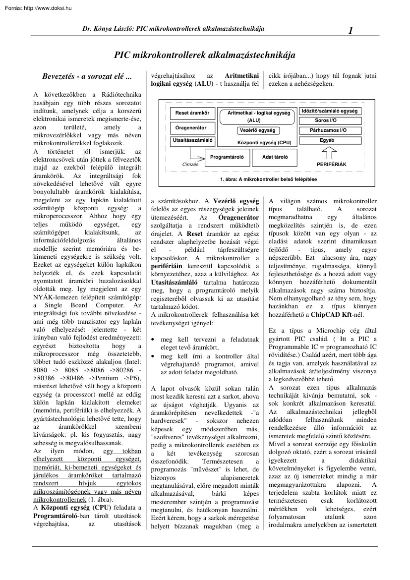 Dr. Kónya László - PIC mikrokontrollerek alkalmazástechnikája