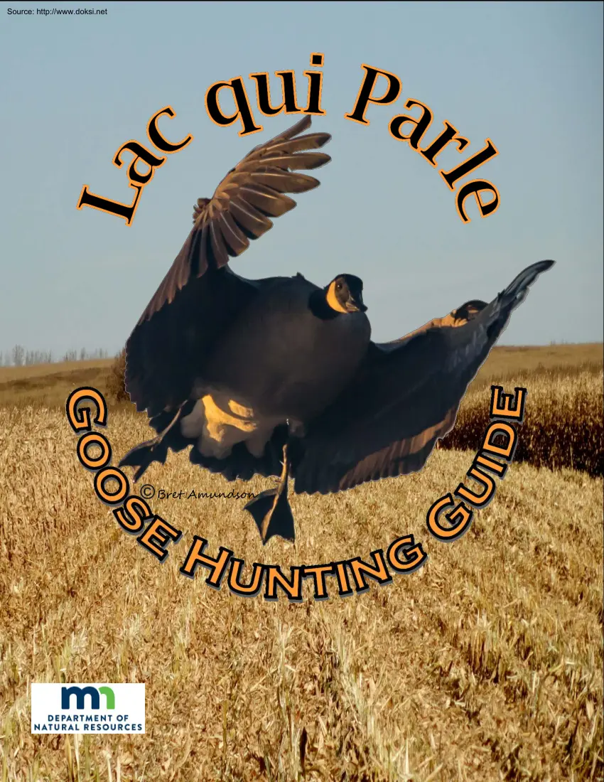 Goose Hunting Guide, Lac Qui Parle