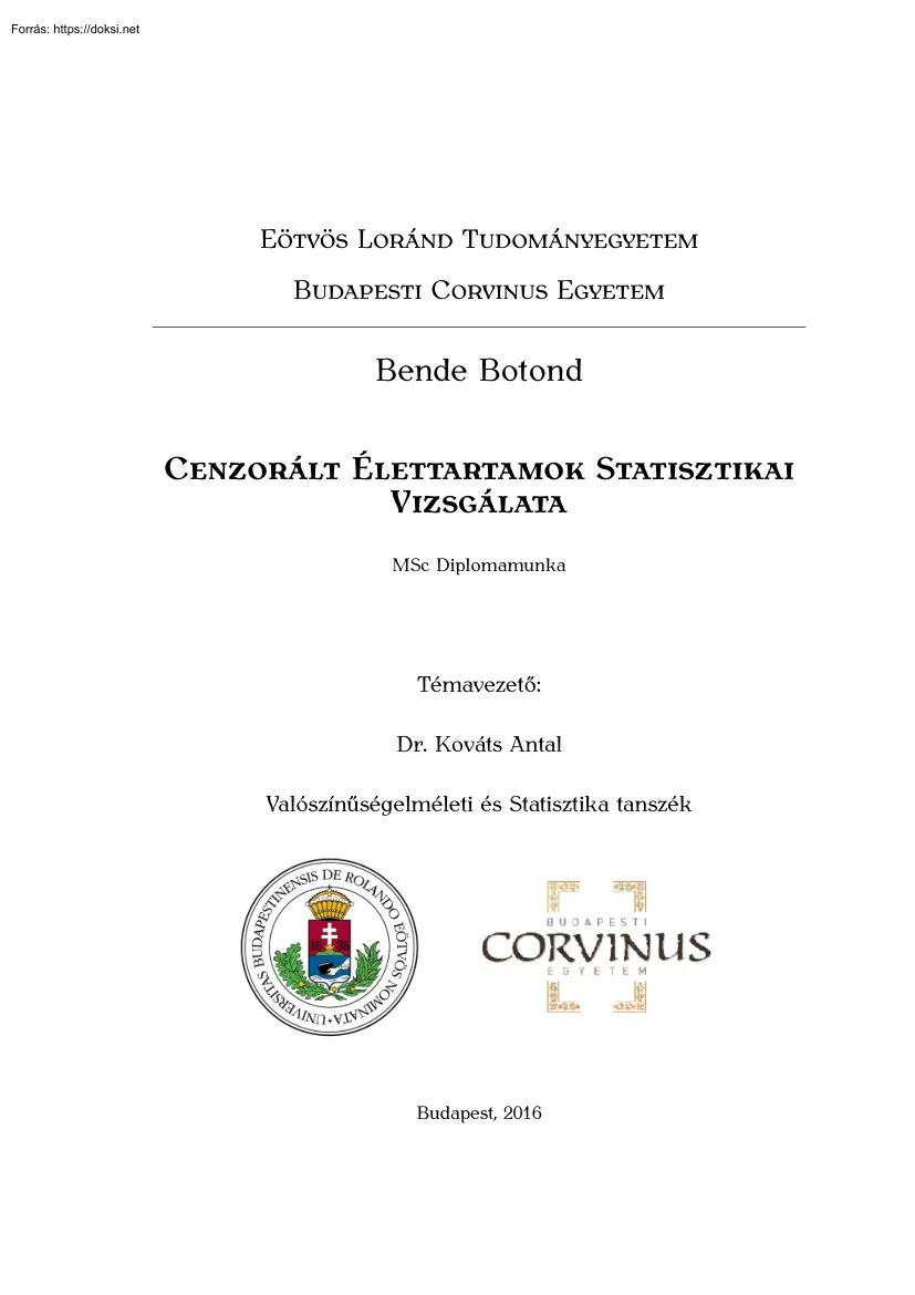 Bende Botond - Cenzorált élettartamok statisztikai vizsgálata
