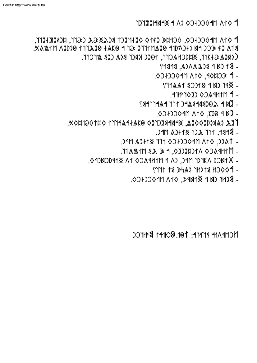 A kis vakondok és a hazaszeretet, rovásírással