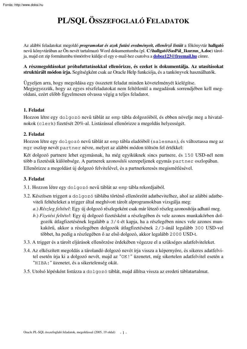 Oracle PL/SQL összefoglaló feladatok, megoldással, 2005