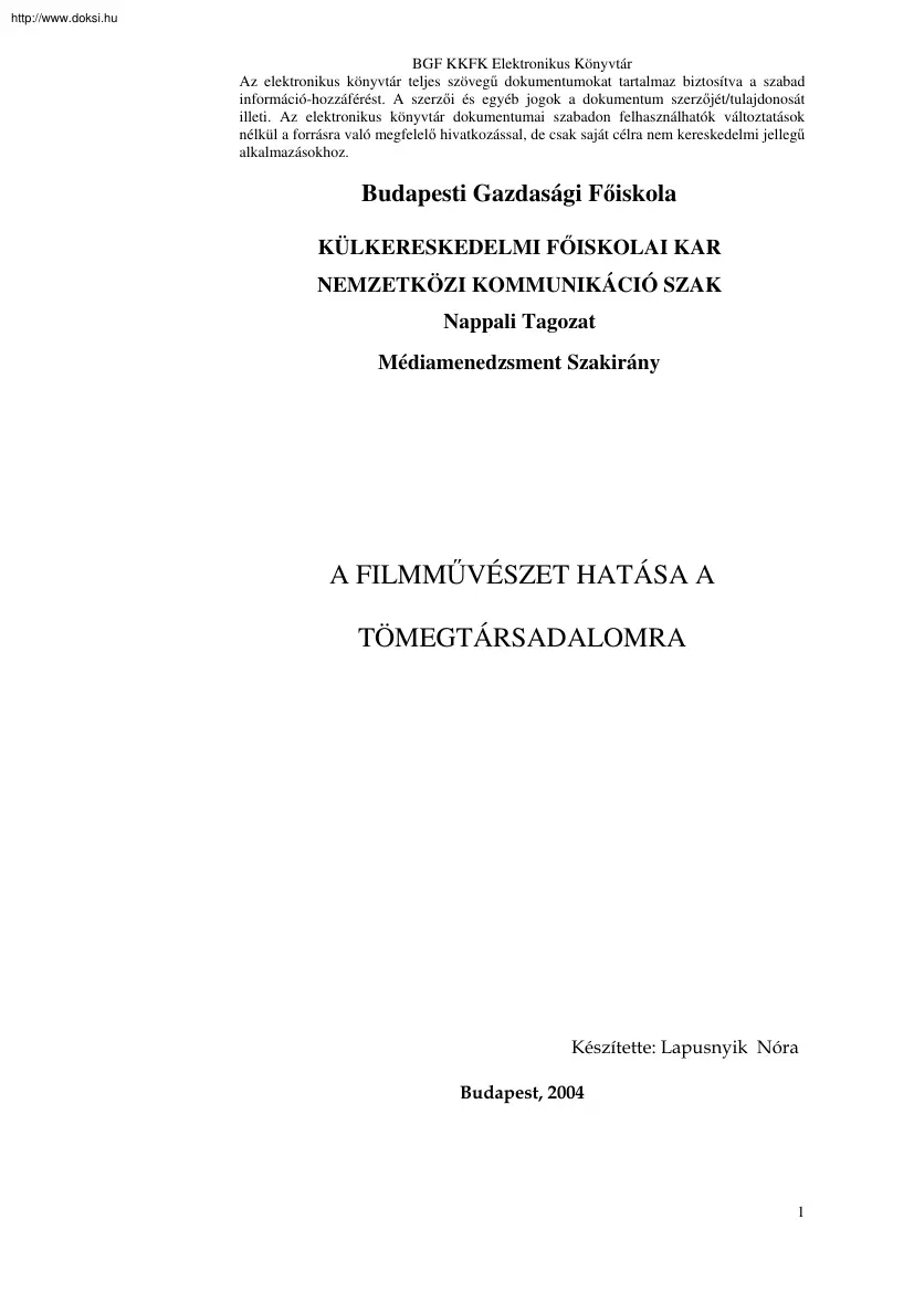 Lapusnyik Nóra - A filmművészet hatása a tömegtársadalomra