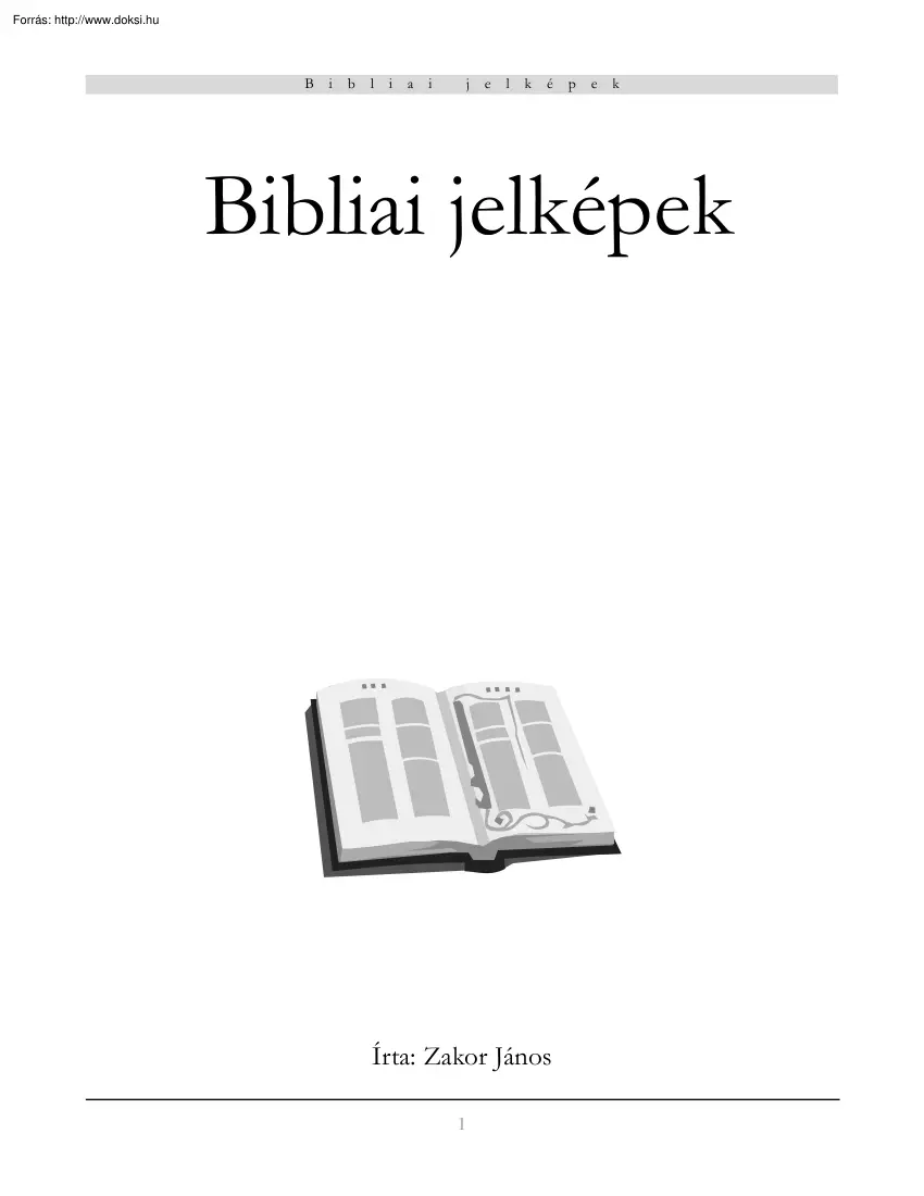 Zakor János - Bibliai jelképek