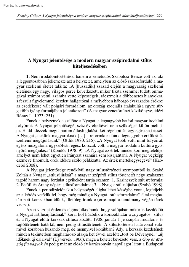 Kemény Gábor - A Nyugat jelentősége a modern magyar szépirodalmi stílus kiteljesedésében