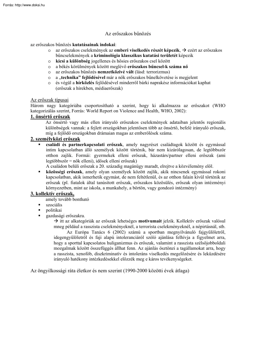 Az erőszakos bűnözés, jegyzet