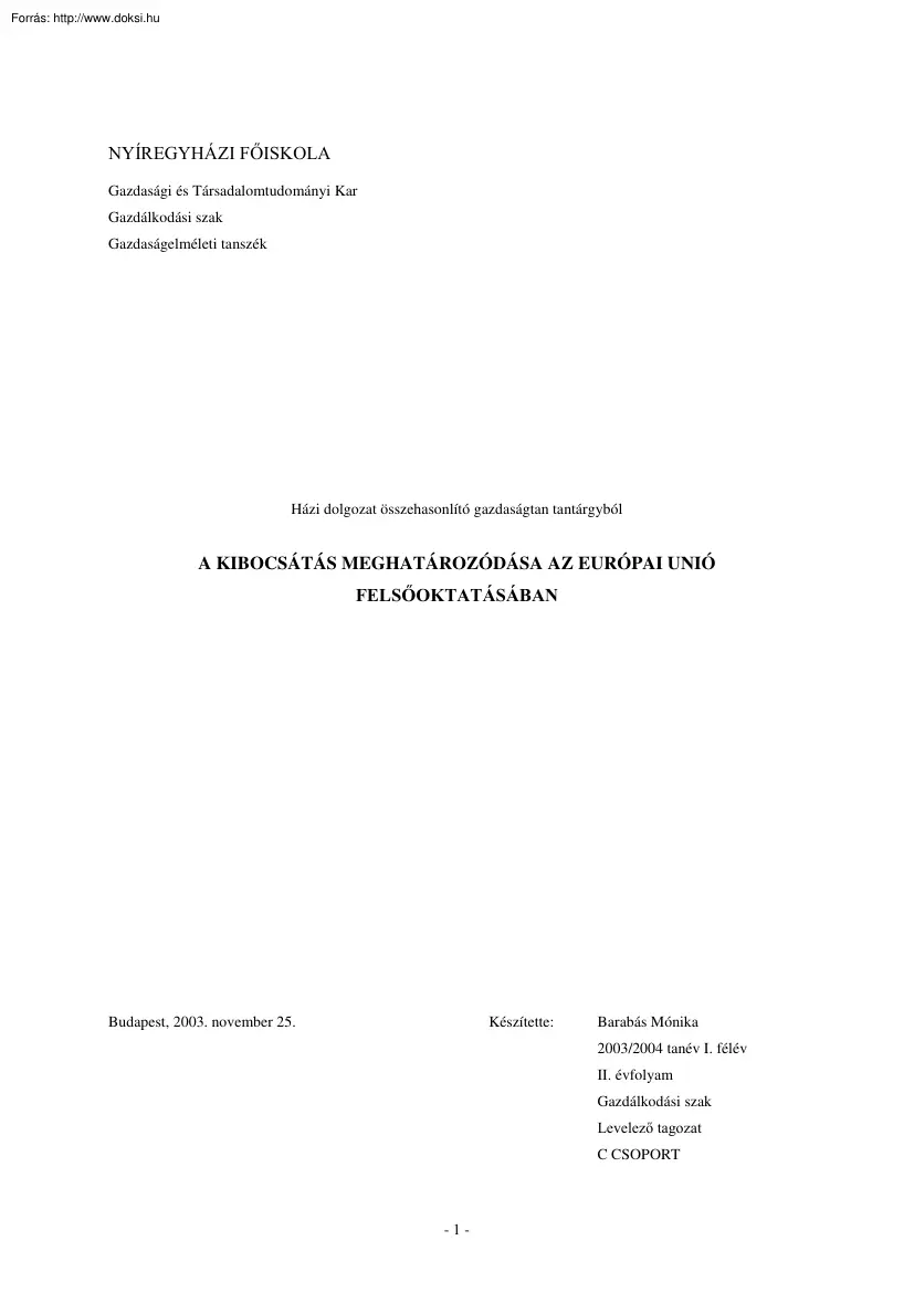 Barabás Mónika - A kibocsátás meghatározódása az Európai Unió felsőoktatásában