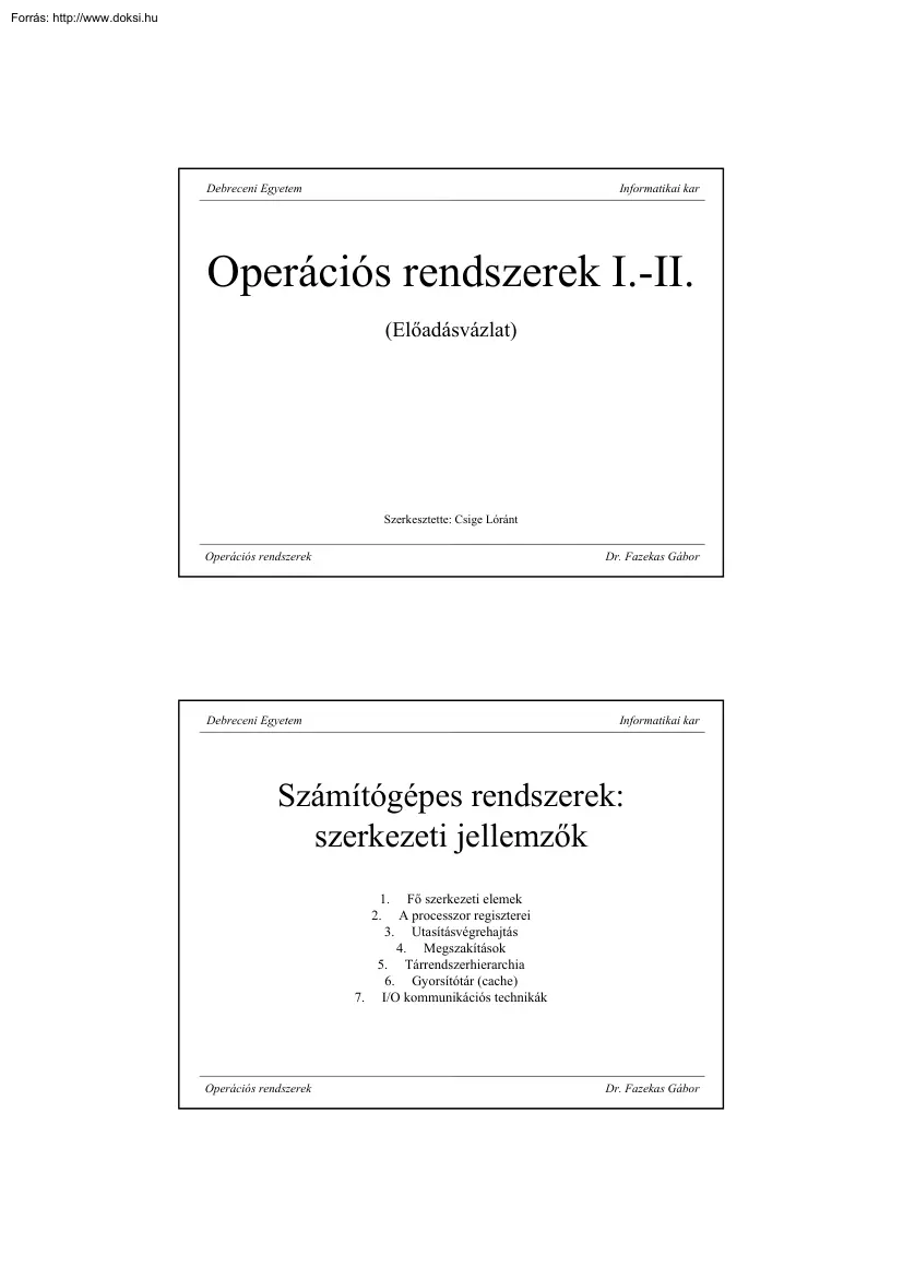 Dr. Fazekas Gábor - Operációs rendszerek I.-II