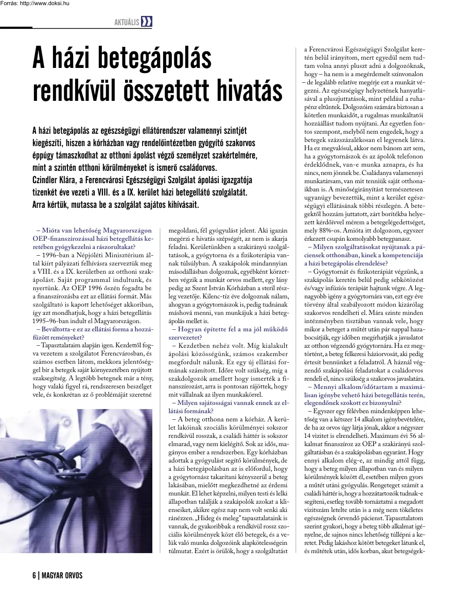 Radnai Anna - A házi betegápolás rendkívül összetett hivatás
