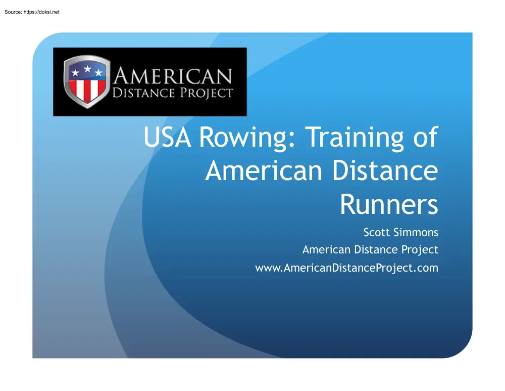 Scott Simmons - USA Rowing, Training of American Distance Runners