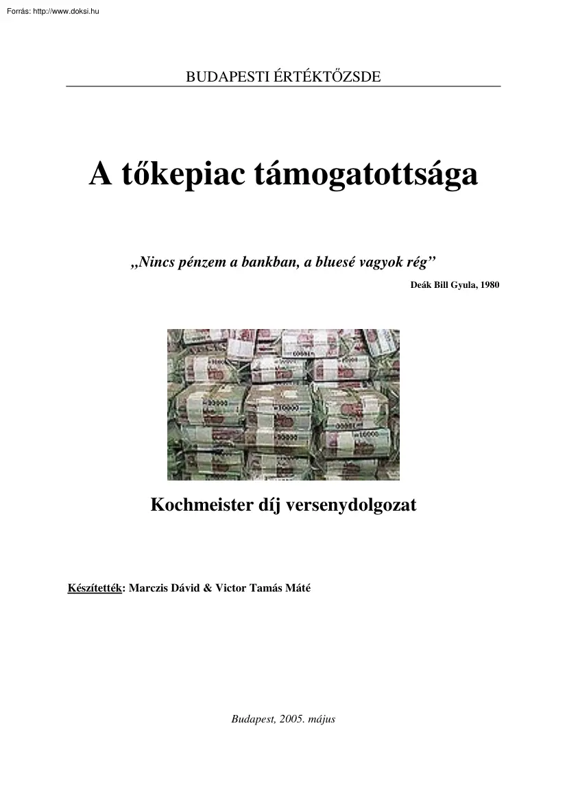 Marczis-Victor - A tőkepiac támogatottsága