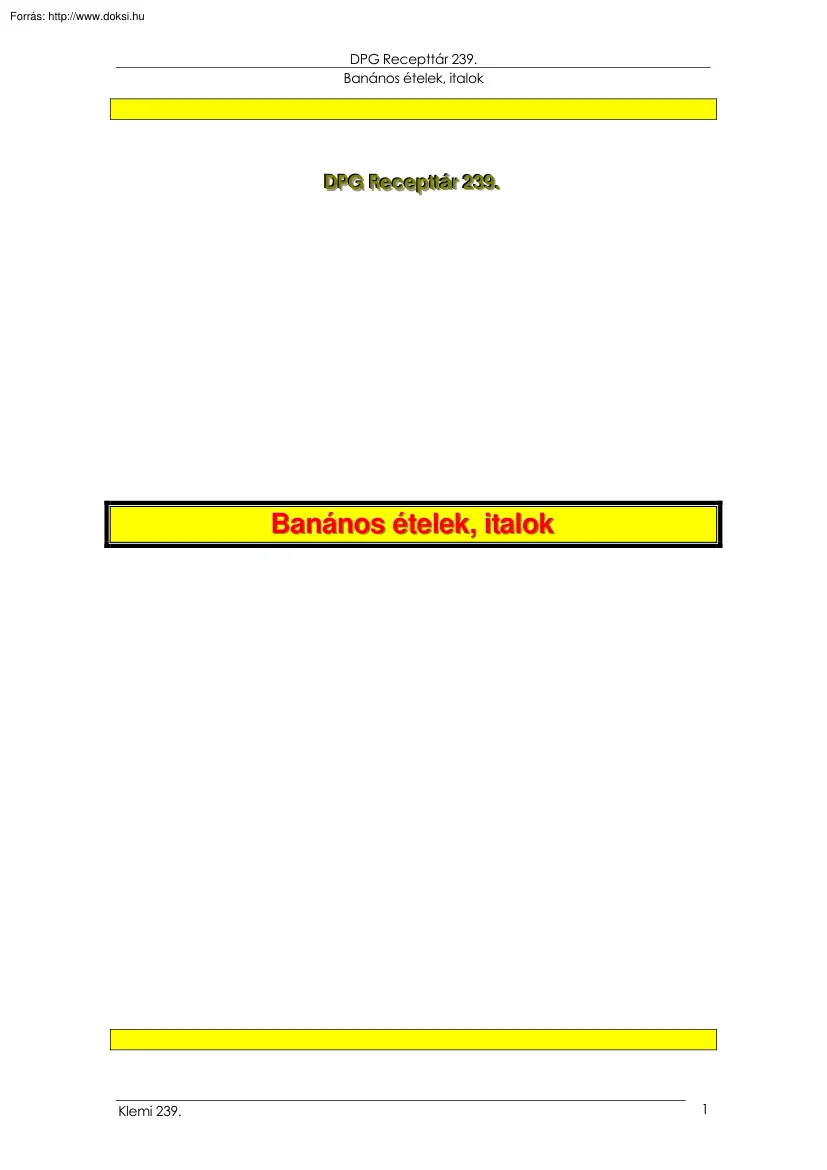 Klement András - Banános ételek, italok