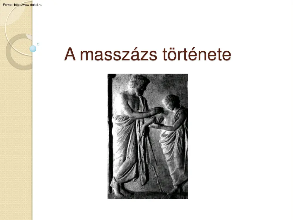 A masszázs története