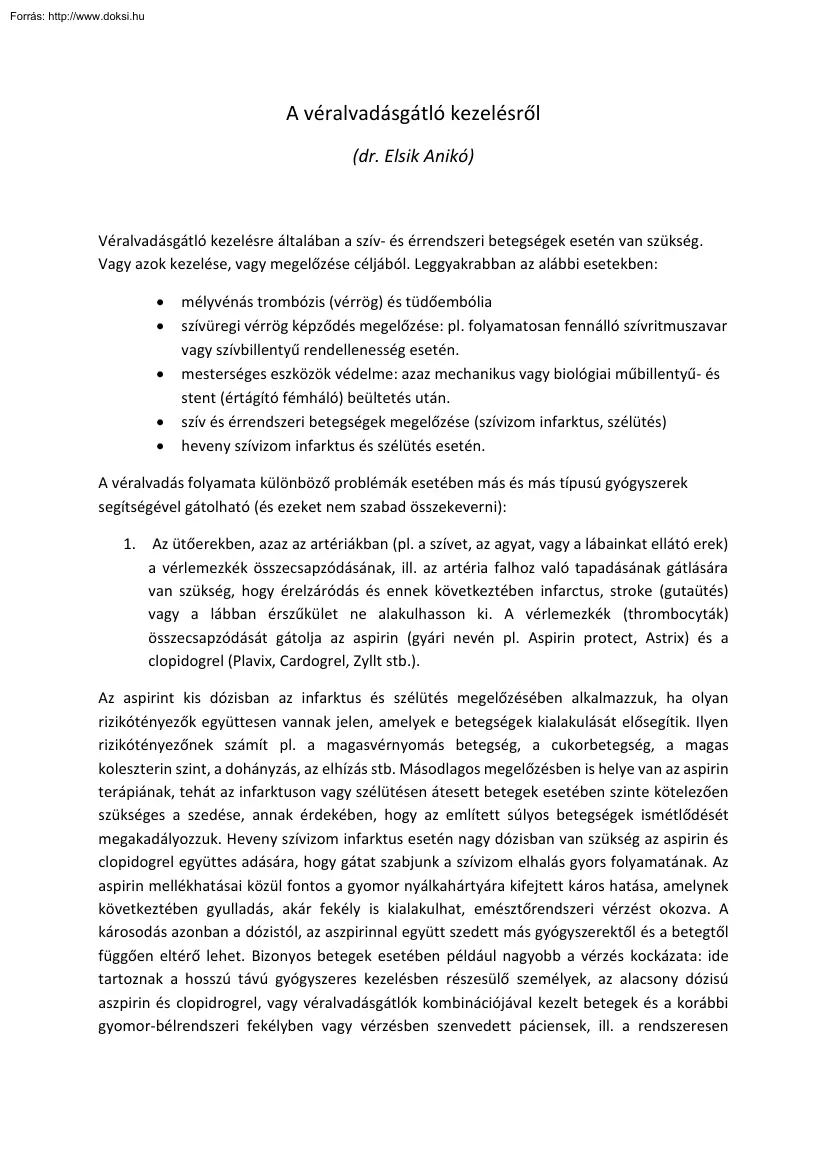 dr. Elsik Anikó - A véralvadásgátló kezeléséről