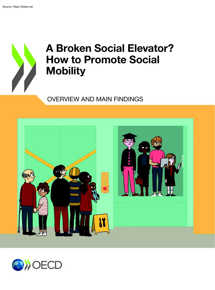 A Broken Social Elevator, How to Promote Social Mobility