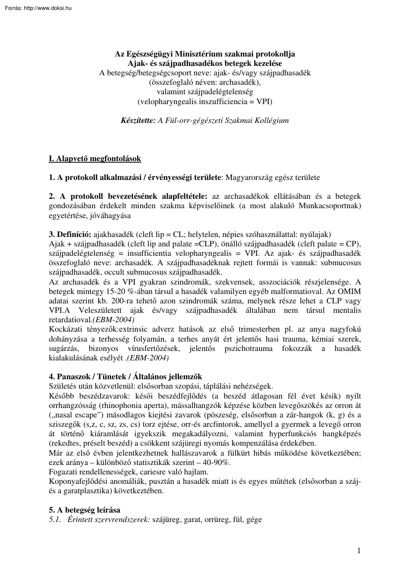Az Egészségügyi Minisztérium szakmai protokollja, Ajak és szájpadhasadékos betegek kezelése