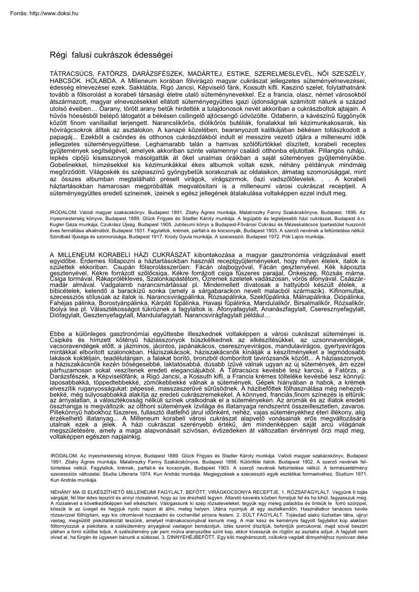 Régi falusi cukrászok édességei