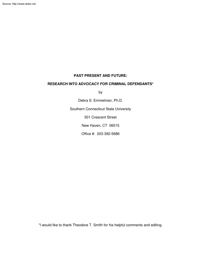 Debra S. Emmelman - Past Present and Future, Research into Advocacy for Criminal Defendandts