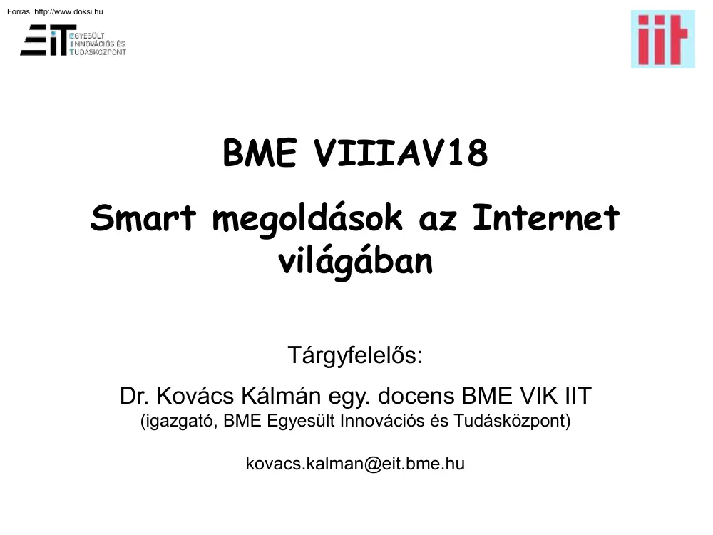 Dr. Kovács Kálmán - Smart megoldások az Internet világában