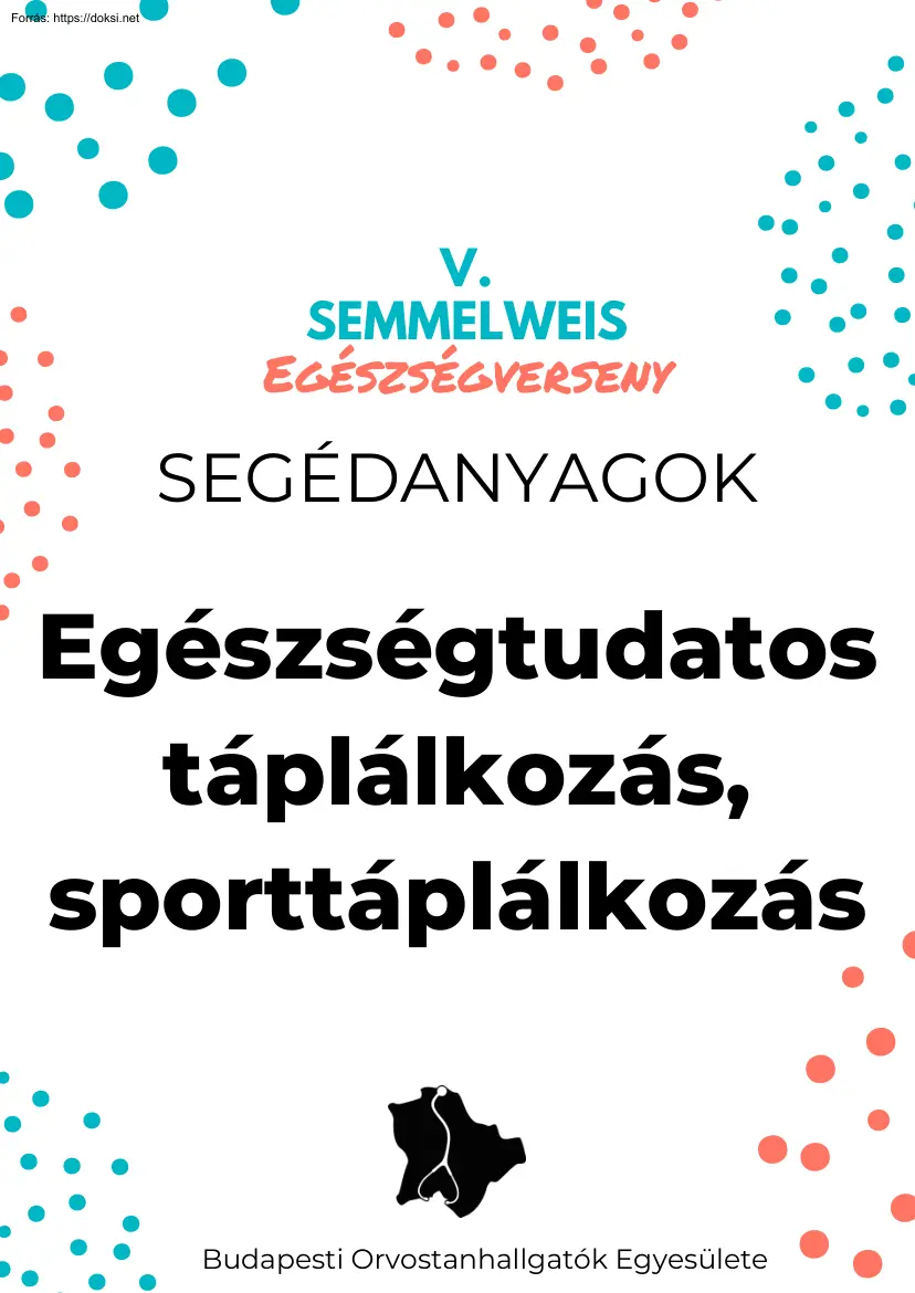 Egészségtudatos táplálkozás, sporttáplálkozás