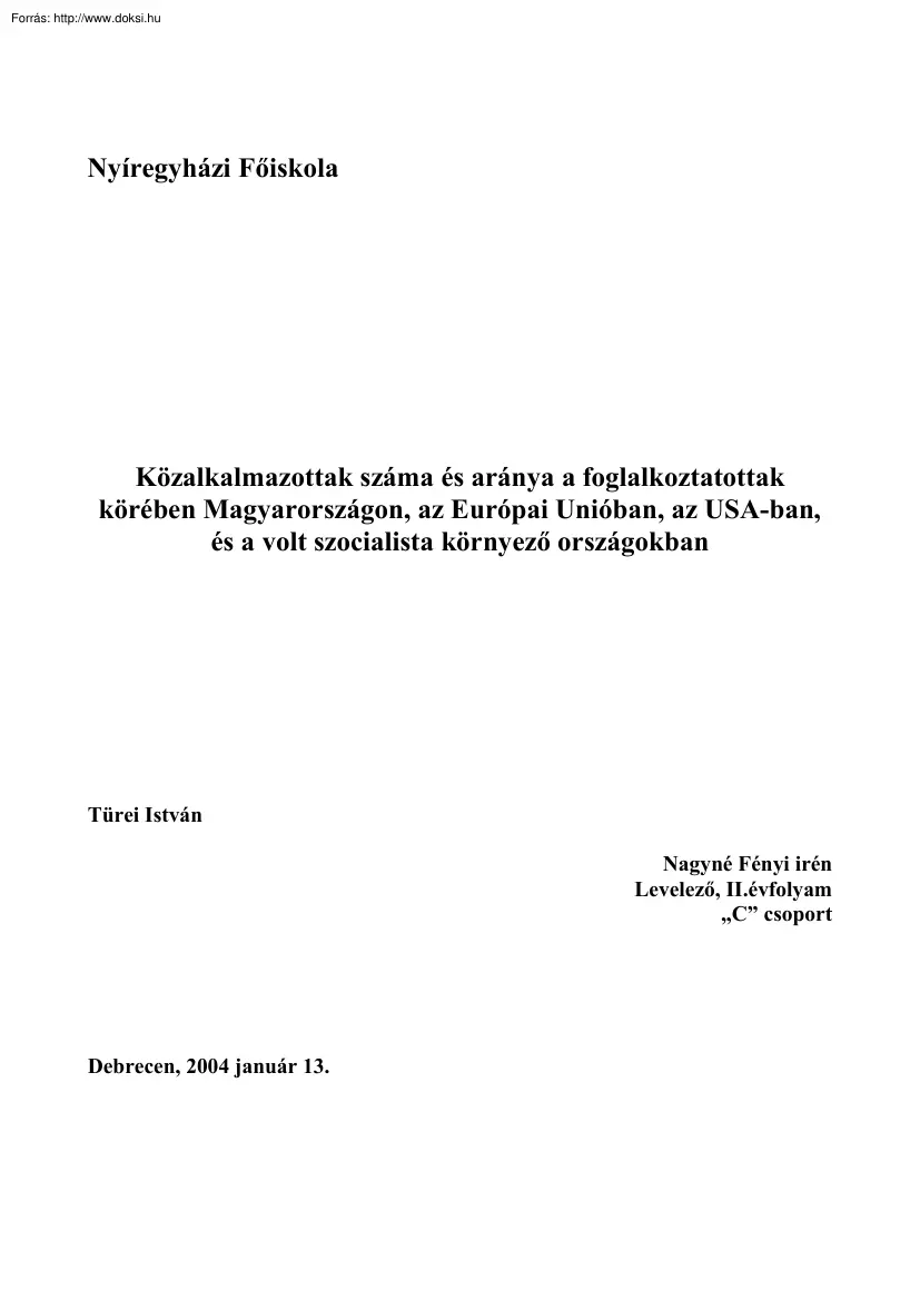 Közalkalmazottak száma és aránya a foglalkoztatottak körében